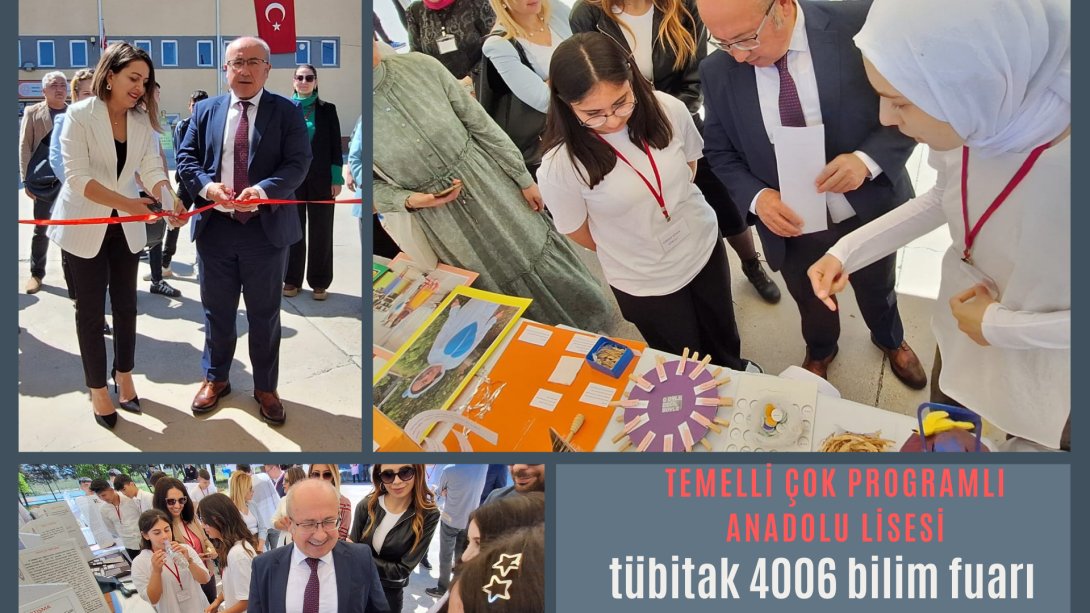 Temelli Çok Programlı Anadolu Lisesi 4006 Tübitak Bilim Fuarı